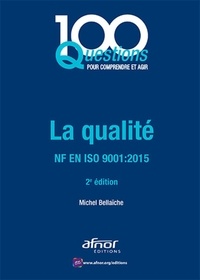 Michel Bellaïche - La qualité - ISO 9001-2015.
