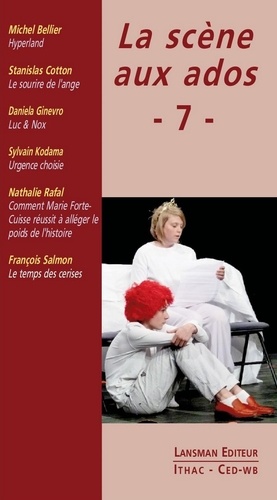 Michel Bellier et Stanislas Cotton - La scène aux ados - Tome 7.
