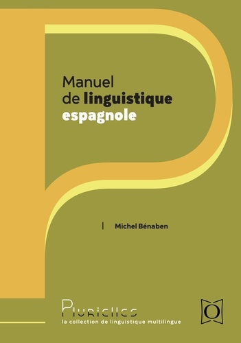 Manuel de linguistique espagnole 3e édition