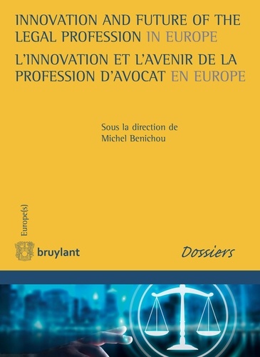 L'innovation et l'avenir de la profession d'avocat en Europe