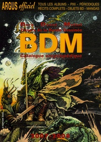 Michel Béra et Michel Denni - Trésors de la Bande Dessinée BDM - Catalogue encyclopédique.