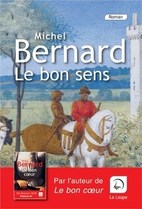 Michel Bernard - Le bon sens.