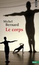 Michel Bernard - Le corps.