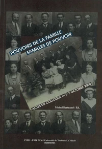 Pouvoir des familles, familles de pouvoir