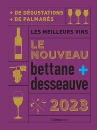 Livres à télécharger gratuitement italano Le Nouveau Bettane et Desseauve  - Les meilleurs vins in French 9782080294210