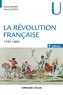 Michel Biard et Pascal Dupuy - La Révolution française - Dynamique et ruptures (1787-1804).