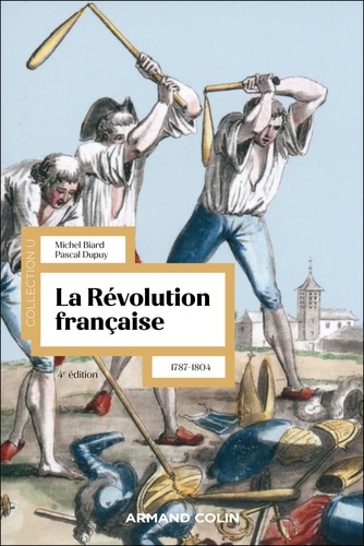 La Révolution française. 1787-1804 4e édition