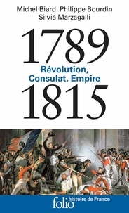 Téléchargements de livres gratuits pour ipod shuffle Révolution, Consulat, Empire 1789-1815 FB2 RTF CHM 9782072799372 (French Edition) par Michel Biard, Philippe Bourdin, Silvia Marzagalli, Joël Cornette