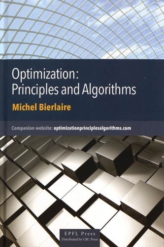 Michel Bierlaire - Optimization: Principles and Algorithms.