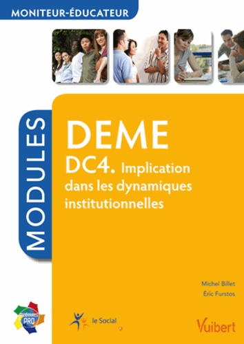 DEME DC4 - Implication dans les dynamiques... de Michel Billet - Livre -  Decitre