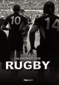 Michel Birot et Julien Poupart - Rugby - Calendrier 2008.