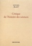 Michel Blay - Critique de l'histoire des sciences.