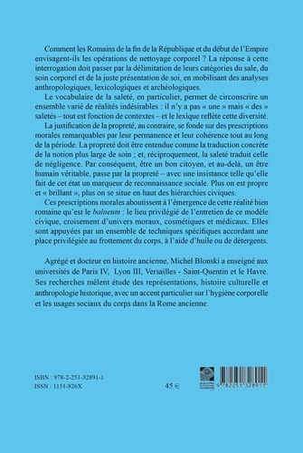 Se nettoyer à Rome (IIe siècle avant J-C - IIe siècle après J-C). Pratiques et enjeux