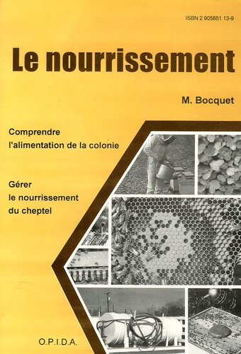 Michel Bocquet - Le nourrissement.