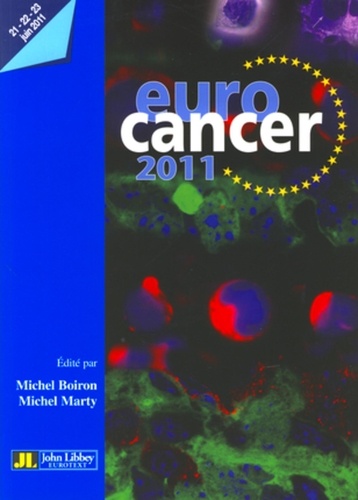 Michel Boiron et Michel Marty - Euro cancer 2011.
