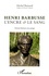 Henri Barbusse, l'encre et le sang