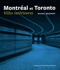 Montréal et Toronto
