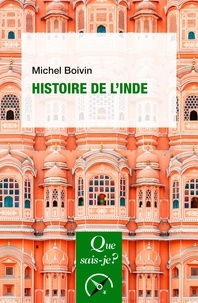 Michel Boivin - Histoire de l'Inde.