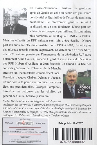 Histoire du Gaullisme en Basse-Normandie. Tome 4, Le gaullisme après de Gaulle (28 avril 1969 - 17 novembre 2002)
