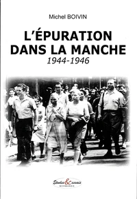 L'épuration dans la Manche (1944-1946)