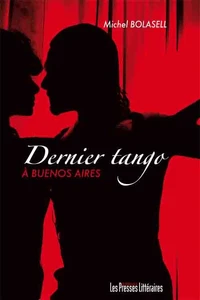 Dernier tango à Buenos Aires
