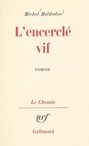 L'encerclé vif