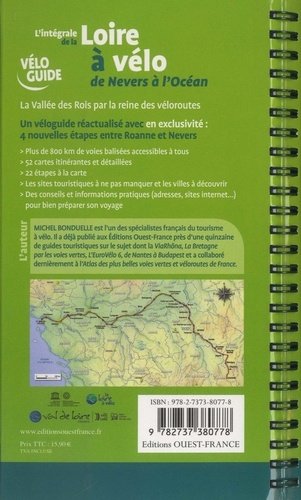 L'intégrale de la Loire à vélo. De Nevers à l'Océan