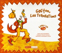 Michel Bonnefoi et Vincent Casalta - Gafton, Les Tribulations. 1 CD audio