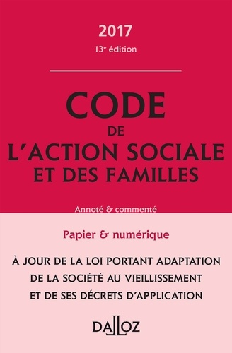 Michel Borgetto et Robert Lafore - Code de l'action sociale et des familles - Annoté et commenté.