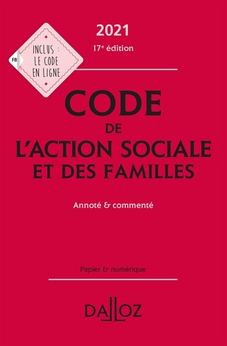 Michel Borgetto et Robert Lafore - Code de l'action sociale et des familles - Annoté & commenté.