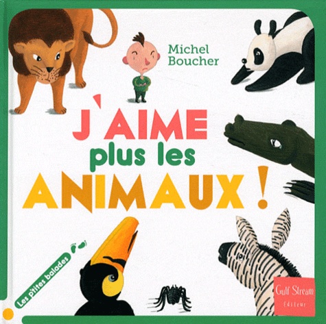 Michel Boucher - J'aime plus les animaux !.