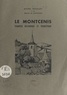 Michel Bouillot et  Groupe de Monticinois - Le Montcenis - Esquisse historique et touristique.