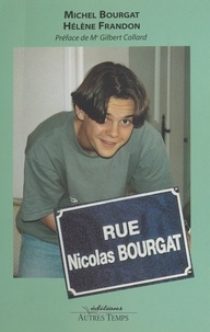 Michel Bourgat - Rue Nicolas Bourgat.