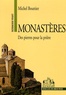Michel Bouttier - Monastères - Des pierres pour la prière.