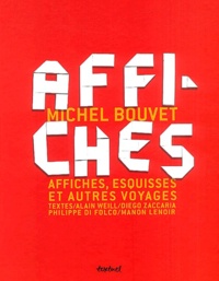 Michel Bouvet - Affiches, esquisses et autres voyages.