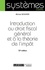 Introduction au droit fiscal général et à la théorie de l'impôt 13e édition