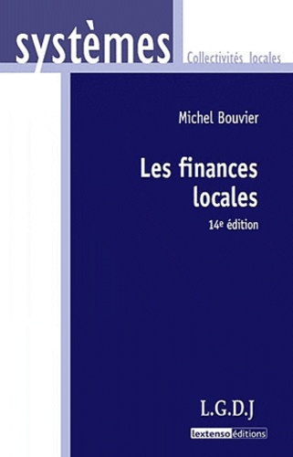 Michel Bouvier - Les finances locales.