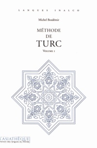 Michel Bozdémir - Méthode de Turc - Volume 1. 1 CD audio MP3