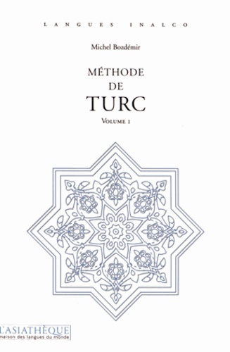 Michel Bozdémir - Méthode de Turc - Volume 1. 1 CD audio MP3