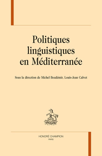 Politiques linguistiques en Méditerranée