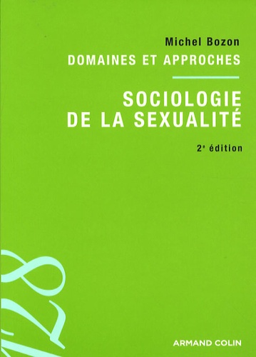 Sociologie de la sexualité 2e édition
