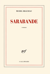 Michel Braudeau - Sarabande.