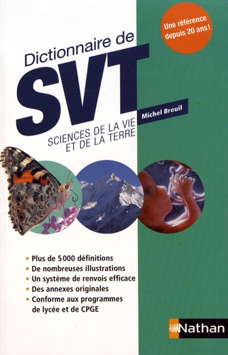 Dictionnaire de SVT. Sciences de la Vie et de la Terre