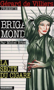 Michel Brice - La Secte Du Cigare.