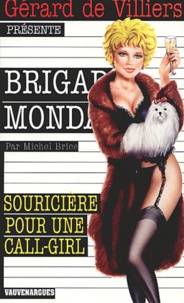 Michel Brice - Souriciere Pour Une Call-Girl.