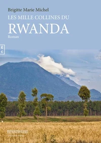 Les 1000 collines du Rwanda