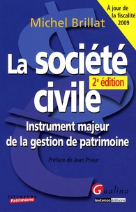 Michel Brillat - La société civile - Instrument majeur de la gestion de patrimoine.