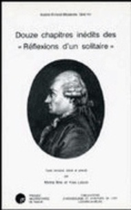 Michel Brix et Y. Lenoir - Douze chapitres inédits des Réflexions d'un solitaire.