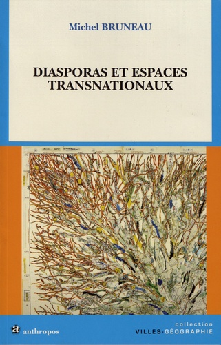 Diasporas et espaces transnationaux