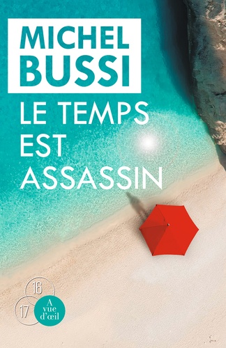 Michel Bussi - Le temps est assassin - Edition en 2 volumes.
